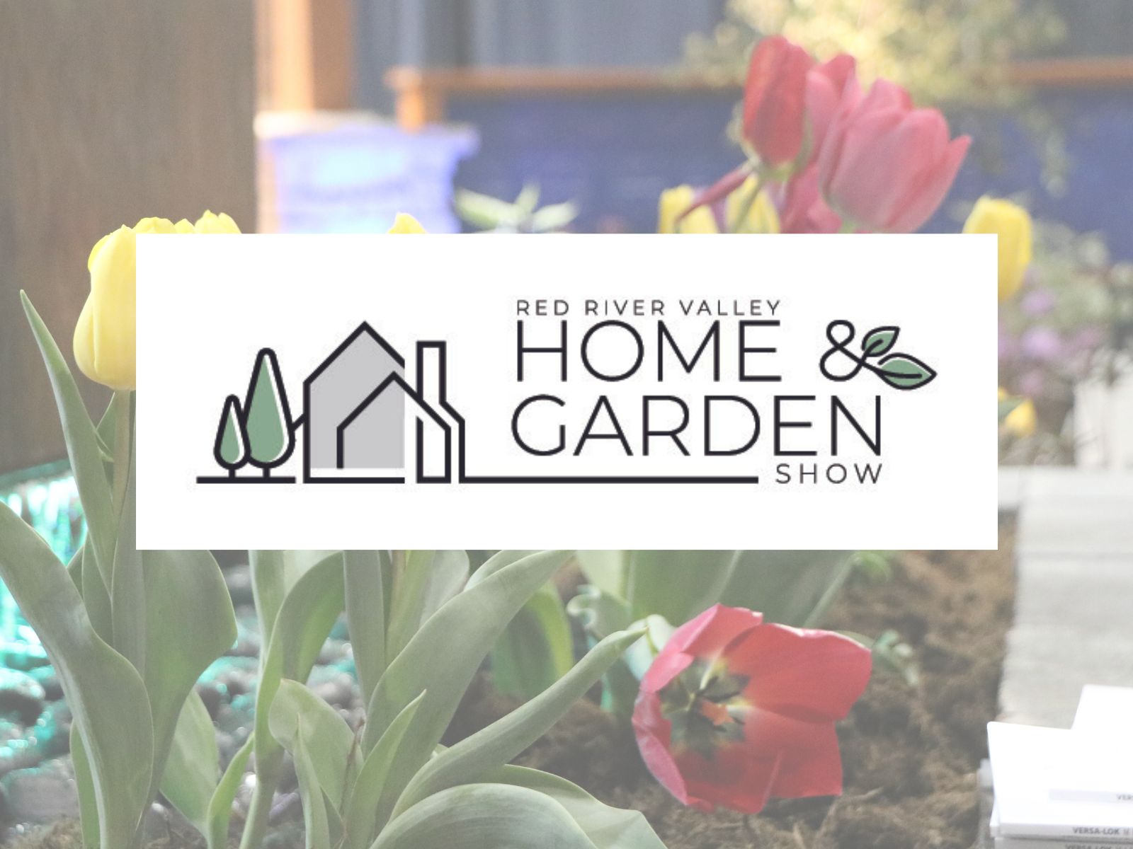 Red River Valley 2023 Home & Garden Show
